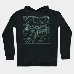 To the White Sea - Artwork (Teal) Hoodie